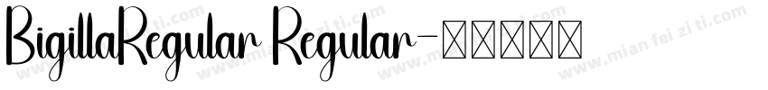 BigillaRegular Regular字体转换